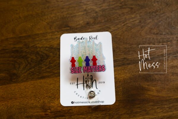 Size Matters Badge Reel, Phlebotomy ID Holder, Funny Badge Reel, PBT ID Holder