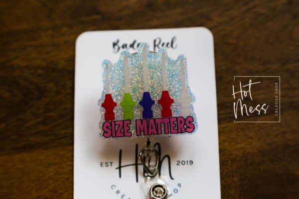 Size Matters Badge Reel, Phlebotomy ID Holder, Funny Badge Reel, PBT ID Holder