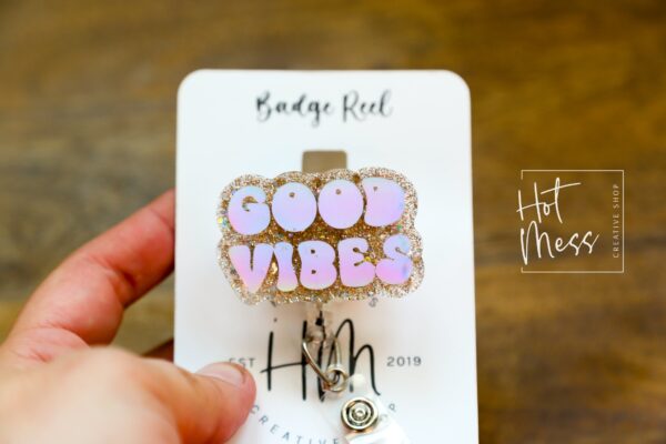 Good Vibes Badge Reel, Retractable Badge Reel, Interchangeable Badge Reel, Glitter Badge Reel