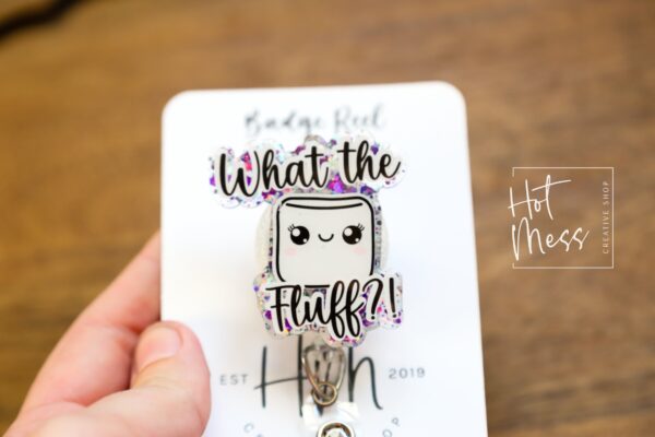 What the Fluff?! Badge Reel, RN id Holder, Jesus Retractable Acrylic Badge Reel, Nurse Gift, Funny Badge Reel, Glitter id holder