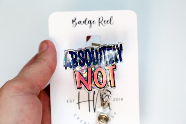 il_fullxfull.5405817233_f73a Absolutely Not Funny Glitter Badge Reel, Night Shift badge reel, Sarcasm badge reel, Stocking Stuffer