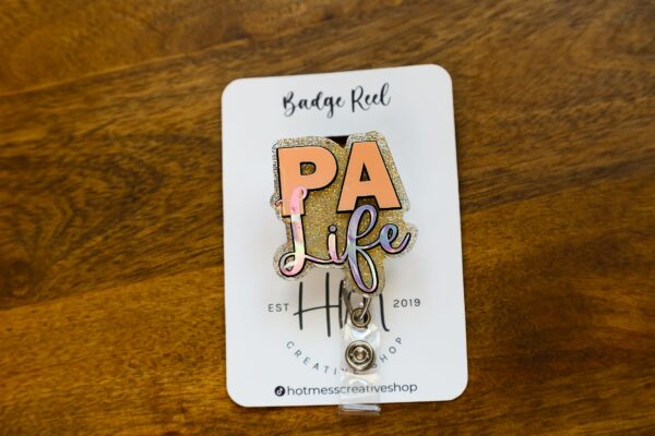PA Life Glitter Badge reel, badge id, Retractable id, Lanyard Badge Holder, Nurse Gift, Physician Assistant ID Holder