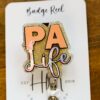 PA Life Glitter Badge reel, badge id, Retractable id, Lanyard Badge Holder, Nurse Gift, Physician Assistant ID Holder