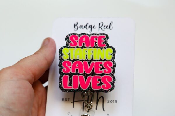 Safe Staffing Saves Lives Badge Reel, Nurse Badge Reel, ID Holder, ICU Nurse, Retractable Badge, medical humor, Stocking Stuffer