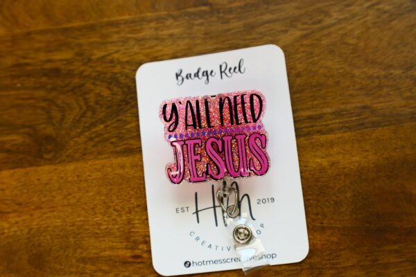 il_fullxfull.5485934955_36bi Y'all Need Jesus Badge Reel, RN id Holder, Jesus Retractable Acrylic Badge Reel, Nurse Gift, Night Shift, Glitter id holder