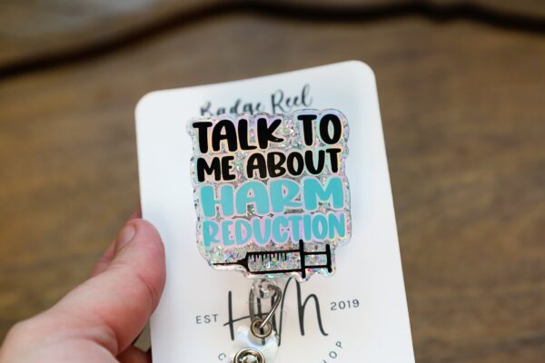 il_fullxfull.5485947561_mrpi Talk to me about Harm Reduction Badge Reel, public health ID Holder, Retractable Acrylic Badge Reel