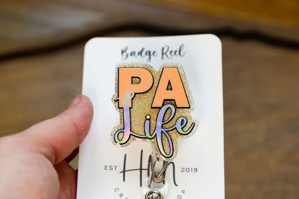PA Life Glitter Badge reel, badge id, Retractable id, Lanyard Badge Holder, Nurse Gift, Physician Assistant ID Holder