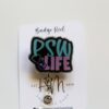 PSW Life Badge Reel, Nurse ID Holder, Interchangeable badge reel, Retractable ID Holder