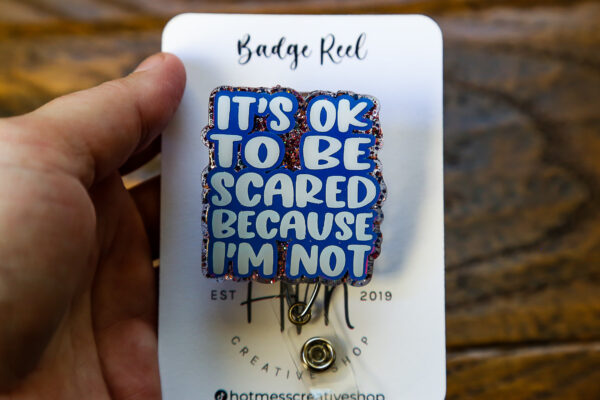 il_fullxfull.5510863621_aue0 It’s ok to be scared because I'm not, Nurse ID Holder, Labor and Delivery ID Holder