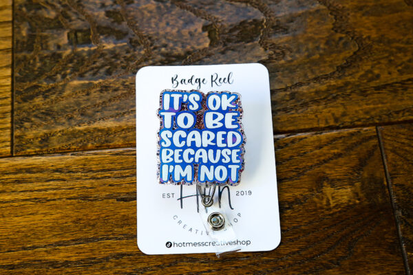 il_fullxfull.5510863625_fw0m It’s ok to be scared because I'm not, Nurse ID Holder, Labor and Delivery ID Holder