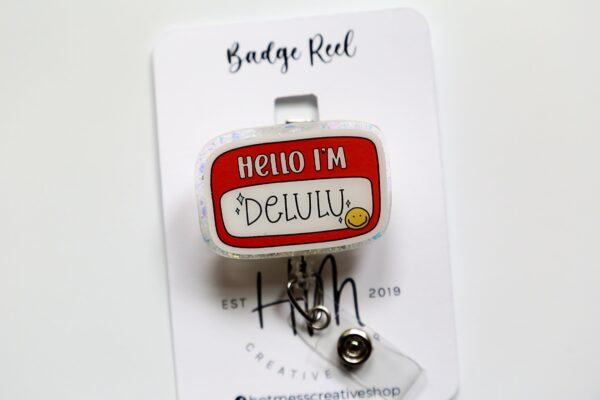 Hello I'm Delulu Badge Reel, Midnights, Retractable Badge Reel, Interchangeable Badge Reel, Funny Badge Reel, Dark Humor