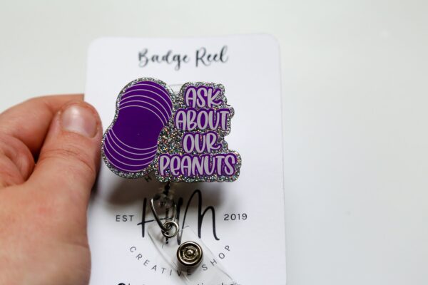 Ask me about our peanuts ID Holder, Nurse ID Holder, Funny Badge Reel, Labor and Delivery Lanyard, Stocking Stuffer
