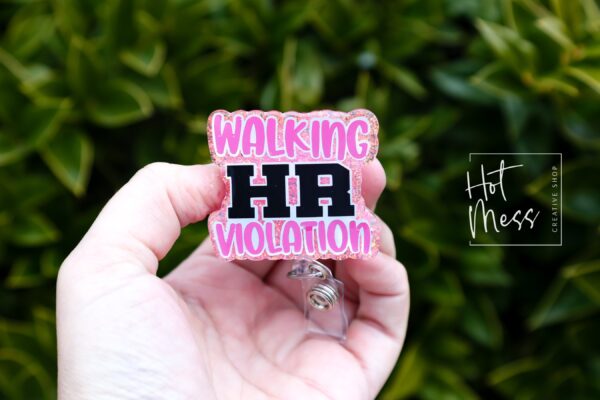 Walking HR Violation Funny Badge Reel, Night Shift badge reel, Office Lanyard