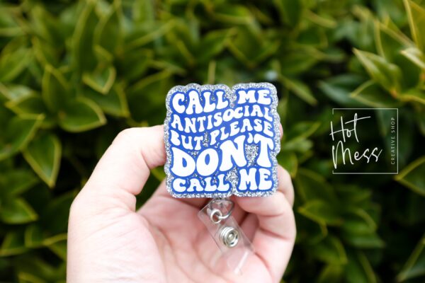 il_fullxfull.5668122076_19le Call Me Antisocial But Please Don't call me Funny Badge Reel, Retractable Badge Reel, Interchangeable Badge Reel,