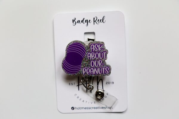Ask me about our peanuts ID Holder, Nurse ID Holder, Funny Badge Reel, Labor and Delivery Lanyard, Stocking Stuffer