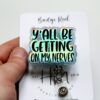 Y'all be getting on my nerves Glitter Badge Reel, Nurse ID Holder, Funny Badge Reel,