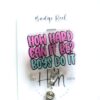 How Hard Can it be? Boys do it, Funny Badge reel, RN ID Holder, Retractable Acrylic Badge Reel, Nurse Gift, Night Shift, Gift for women