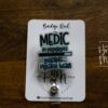 Medic in Progress Badge Reel, Funny Badge Reel, Retractable Badge Reel, Interchangeable Badge Reel, Stocking Stuffer