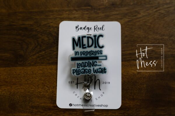 Medic in Progress Badge Reel, Funny Badge Reel, Retractable Badge Reel, Interchangeable Badge Reel, Stocking Stuffer
