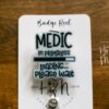 Medic in Progress Badge Reel, Funny Badge Reel, Retractable Badge Reel, Interchangeable Badge Reel, Stocking Stuffer
