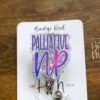 Palliative NP Funny Glitter Pink/Purple Badge Reel, Retractable Badge Reel, Interchangeable Badge Reel, Nurse Practitioner