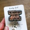 The Horrors Persist, but so do I, Funny Badge reel, RN ID Holder, Retractable Acrylic Badge Reel, Nurse Gift, Night Shift, Stocking Stuffer