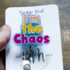 I'm the Chaos Badge Reel, RN ID Holder, Retractable Badge Reel, Night Shift, Audacity, Stocking Stuffer