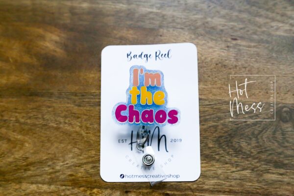 I'm the Chaos Badge Reel, RN ID Holder, Retractable Badge Reel, Night Shift, Audacity, Stocking Stuffer