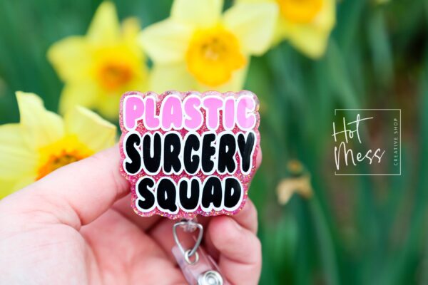 Plastic Surgery Squad Badge Reel, Retractable Badge, Plastic Surgeon gift, nurse accessory, Med Spa Lanyard, cosmetic surgery