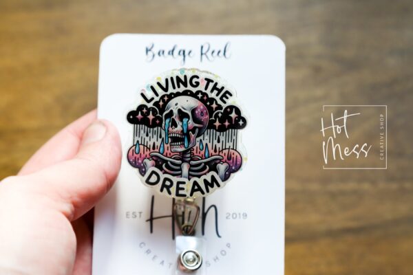 Living the Dream Skeleton Badge Reel, Retractable Badge Reel, Interchangeable Badge Reel, Stocking Stuffer