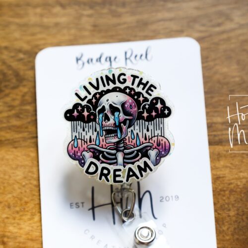Living the Dream Skeleton Badge Reel, Retractable Badge Reel, Interchangeable Badge Reel, Stocking Stuffer