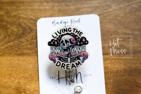 Living the Dream Skeleton Badge Reel, Retractable Badge Reel, Interchangeable Badge Reel, Stocking Stuffer