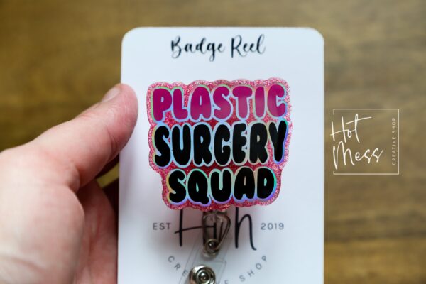 Plastic Surgery Squad Badge Reel, Retractable Badge, Plastic Surgeon gift, nurse accessory, Med Spa Lanyard, cosmetic surgery