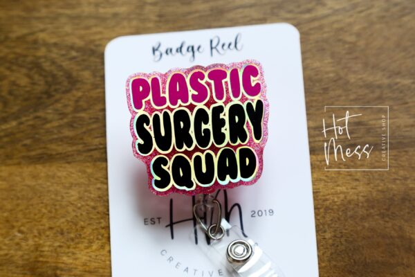 Plastic Surgery Squad Badge Reel, Retractable Badge, Plastic Surgeon gift, nurse accessory, Med Spa Lanyard, cosmetic surgery