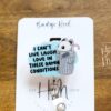 I can't live laugh Love in these conditions, Funny Badge reel, RN ID Holder, Retractable Acrylic Badge Reel, Nurse Gift, Night Shift