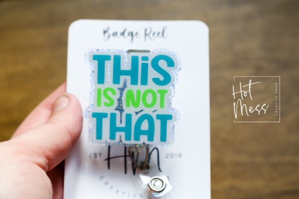 This is not That Funny Glitter Badge Reel, Night Shift badge reel, Sarcasm badge reel, Stocking Stuffer