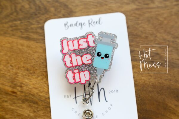 il_fullxfull.5911439995_tf22 Pink Just the tip Badge Reel, Phlebotomy Glitter Badge Reel, Nurse ID Holder, Funny Badge Reel