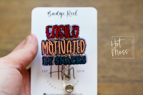Easily Motivated by Snacks Glitter Badge Reel, Night Shift badge reel, Sarcasm badge reel, Stocking Stuffer
