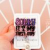 Sorry, it's my first day Funny Badge Reel, Retractable Acrylic Badge Reel, Nurse Gift, Office ID Holder, Glitter Badge Reel