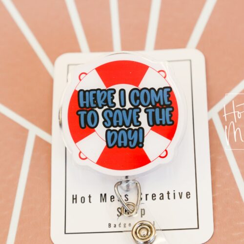 il_fullxfull.5949077000_bjkl Here I Come to Save the day Funny Badge Reel, RN ID Holder, Retractable Badge Reel, Nurse Gift, Office ID Holder, Life Saver