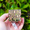Punch today in the Face Funny Badge Reel, Retractable Acrylic Badge Reel, Nurse Gift, Office ID Holder, Glitter Badge Reel