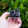Mind Your Business Badge Reel, Retractable Acrylic Badge Reel, Nurse Gift, Office ID Holder, Custom Badge Reel