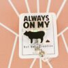 Always on my BS,  Funny Badge reel, RN ID Holder, Retractable Acrylic Badge Reel, Nurse Gift, Night Shift, Stocking Stuffer
