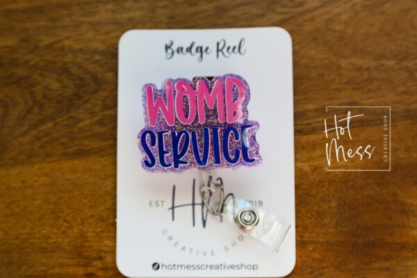 Womb Service, Nurse ID Holder, Funny Badge Reel, Midwife Badge holder, Labor and Delivery Badge Reel
