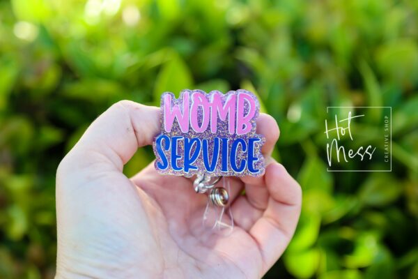 Womb Service, Nurse ID Holder, Funny Badge Reel, Midwife Badge holder, Labor and Delivery Badge Reel