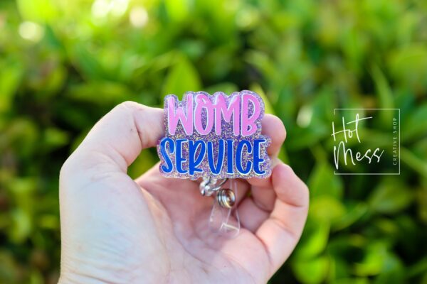 Womb Service, Nurse ID Holder, Funny Badge Reel, Midwife Badge holder, Labor and Delivery Badge Reel