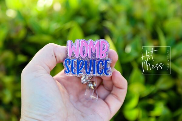 Womb Service, Nurse ID Holder, Funny Badge Reel, Midwife Badge holder, Labor and Delivery Badge Reel