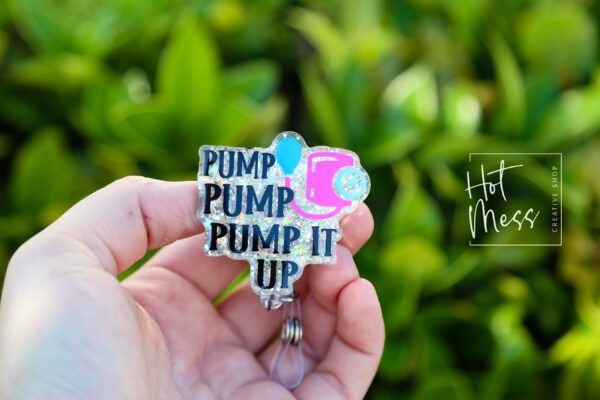 Blood Pressure Badge Reel, Pump it up RN id Holder, Retractable Acrylic Badge Reel, Nurse Gift, Night Shift, Funny Badge Reel