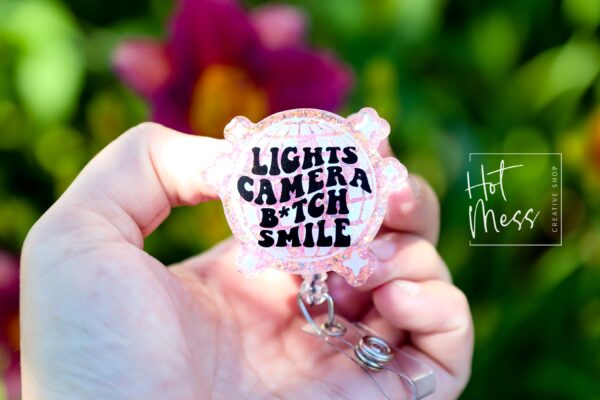 Lights Camera B*tch Smile Disco Ball Funny Badge reel, RN ID Holder, Retractable Acrylic Badge Reel, Nurse Gift, Night Shift