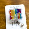 Chasing Dopamine Badge Reel, RN ID Holder, Retractable Acrylic Badge Reel, Nurse Gift, Mental Health, Therapist ID Holder, School Counselor